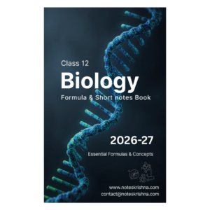 NEET Biology Short Notes / Book / Topper's Notes / Short Notes / NEET Exam Preparation 2026-2027