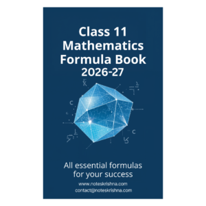Class 11 Maths Formula Sheet / Book / Topper's Notes 2026-2027 by Notes Krishna